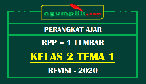 RPP 1 Lembar Revisi 2020 Kelas 2 Tema 1 Kurikulum 2013